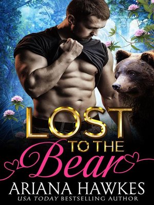 cover image of Lost to the Bear